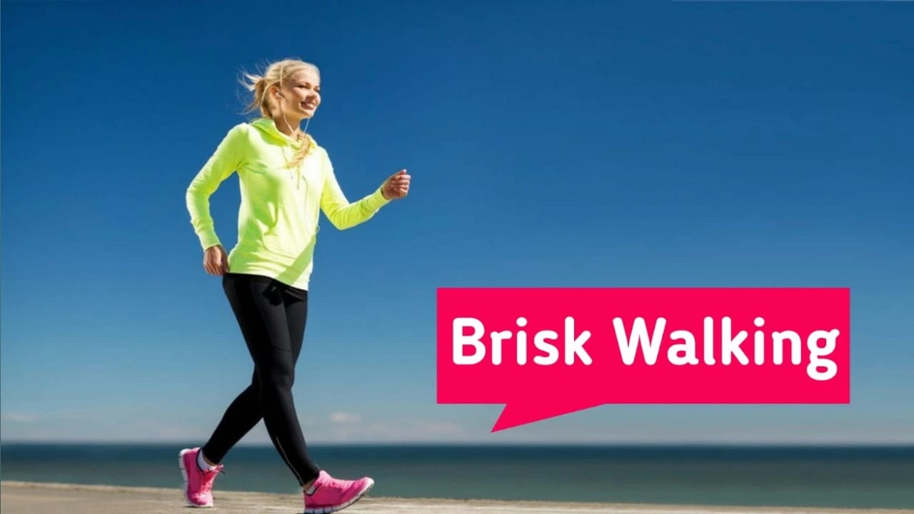Brisk Walking